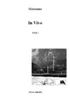 Couverture du livre « In vivo » de Mariane aux éditions Unicite