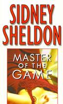 Couverture du livre « MASTER OF THE GAME » de Sidney Sheldon aux éditions Grand Central
