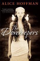 Couverture du livre « The Dovekeepers » de Alice Hoffman aux éditions Simon And Schuster Uk