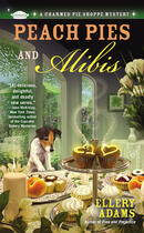 Couverture du livre « Peach Pies and Alibis » de Adams Ellery aux éditions Penguin Group Us