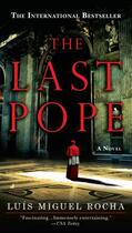 Couverture du livre « The Last Pope » de Luis Miguel Rochas aux éditions Penguin Group Us