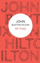 Couverture du livre « Mr Fred » de Hilton John Buxton aux éditions Macmillan Bello Digital