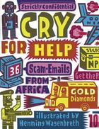 Couverture du livre « Henning wagenbreth cry for help » de Spam aux éditions Gingko Press