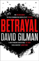 Couverture du livre « BETRAYAL - THE ENGLISHMAN 2 » de David Gilman aux éditions Head Of Zeus