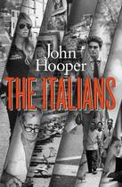 Couverture du livre « The Italians » de Hooper John aux éditions Penguin Books Ltd Digital