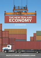 Couverture du livre « The New Zealand Economy » de Eaqub Shamubeel aux éditions Auckland University Press