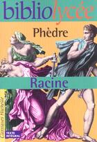 Couverture du livre « Phèdre » de Racine Jean aux éditions Hachette Education