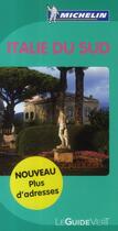 Couverture du livre « Le guide vert ; Italie du Sud » de Collectif Michelin aux éditions Michelin