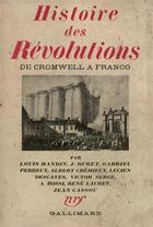 Couverture du livre « Histoire des revolutions de cromwell a franco » de Collectifs Gallimard aux éditions Gallimard