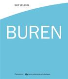 Couverture du livre « Buren » de Guy Lelong aux éditions Flammarion