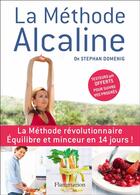 Couverture du livre « La méthode alcaline » de Stephan Domenig aux éditions Flammarion