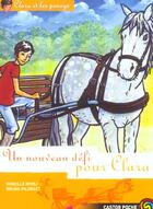 Couverture du livre « Clara et les poneys t.5 un nouveau defi pour clara » de Mireille Mirej aux éditions Pere Castor
