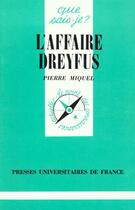 Couverture du livre « Affaire dreyfus (l') » de Pierre Miquel aux éditions Que Sais-je ?