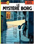 Couverture du livre « Lefranc t.3 ; le mystère Borg » de Jacques Martin aux éditions Casterman