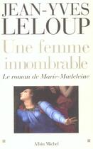 Couverture du livre « Une femme innombrable - le roman de marie-madeleine » de Jean-Yves Leloup aux éditions Albin Michel