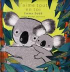 Couverture du livre « J'aime tout en toi » de Emma Dodd aux éditions Albin Michel Jeunesse