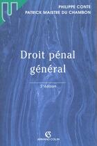 Couverture du livre « Droit Penal General ; 5e Edition » de Philippe Conte et Patrick Maistre Du Chambon aux éditions Armand Colin