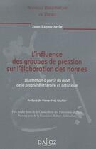 Couverture du livre « L'influence des groupes de pression sur l'élaboration de normes » de Lapousterle Jean aux éditions Dalloz