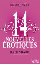 Couverture du livre « 14 nouvelles érotiques » de Gilles Milo-Vaceri aux éditions Hqn