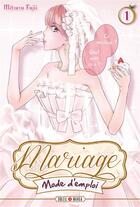 Couverture du livre « Mariage, mode d'emploi Tome 1 » de Mitsuru Fujii aux éditions Soleil