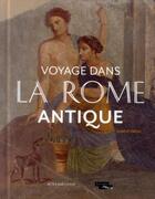 Couverture du livre « Voyage dans la Rome antique » de Aurelie Piriou aux éditions Actes Sud Jeunesse