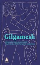 Couverture du livre « Gilgamesh » de Anonyme aux éditions Actes Sud