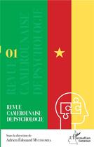 Couverture du livre « Revue camerounaise de psychologie 1 » de Mvessomba A E. aux éditions L'harmattan