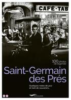 Couverture du livre « Saint-Germain-des-Prés : 100 photos de légende » de Francoise Ravelle aux éditions Parigramme