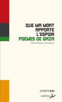 Couverture du livre « Que ma mort apporte l'espoir : poèmes de gaza » de Collectif/Kattan aux éditions Libertalia