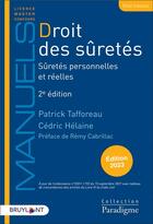 Couverture du livre « Droit des suretes : suretés personnelles et réelles (édition 2023) » de Patrick Tafforeau et Cedric Helaine aux éditions Bruylant