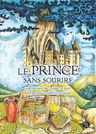 Couverture du livre « Le prince sans sourire » de Le Bars Louise et Laurent Cazuguel aux éditions Noir D'absinthe
