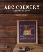 Couverture du livre « ABC country au point de croix » de Helen Wind aux éditions Marabout
