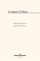 Couverture du livre « La figure d'Adam » de Laure Solignac aux éditions Hermann