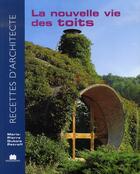 Couverture du livre « La nouvelle vie des toits » de  aux éditions Massin