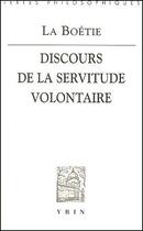 Couverture du livre « Discours de la servitude volontaire » de Etienne De La Boetie aux éditions Vrin