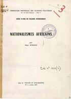 Couverture du livre « Nationalismes africains » de Pierre Bonnafé aux éditions Presses De Sciences Po