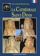 Couverture du livre « La cathédrale saint-denis » de Erlan-Champollion-Ve aux éditions Ouest France