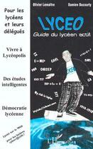 Couverture du livre « Lyceo - guide du lyceen actif » de Lemaitre/Ducourty aux éditions L'harmattan