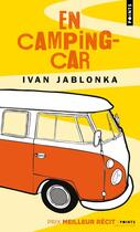 Couverture du livre « En camping-car » de Ivan Jablonka aux éditions Points