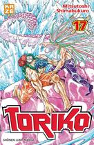 Couverture du livre « Toriko t.17 » de Mitsutoshi Shimabukuro aux éditions Crunchyroll