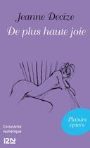 Couverture du livre « De plus haute joie » de Jeanne Decize aux éditions 12-21