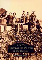 Couverture du livre « Neuville-de-Poitou et son canton » de  aux éditions Editions Sutton