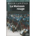 Couverture du livre « La moisson rouge (édition 2018) » de Roger Laouenan aux éditions Coop Breizh