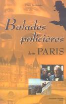 Couverture du livre « Balades policieres dans paris » de Lemonnier Marc aux éditions Nouveau Monde