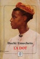Couverture du livre « La dot » de Buchi Emecheta aux éditions Gaia