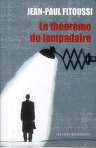 Couverture du livre « Le théorème du lampadaire » de Jean-Paul Fitoussi aux éditions Les Liens Qui Liberent