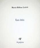 Couverture du livre « Les étés » de Marie-Helene Lafon aux éditions La Guepine