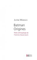 Couverture du livre « Batman origines » de Justine Marzack aux éditions Les Peregrines