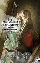 Couverture du livre « The scum villain's self-saving system Tome 2 : Ren zha fanpai zijiu xitong » de Mo Xiang Tong-Xiu aux éditions Mxm Bookmark