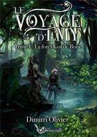 Couverture du livre « Le voyage d'Emy t.1 : la forêt Cor de Bouc » de Dimitri Olivier aux éditions Nanachi